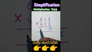 Multiplication trick  Simplification multiplication maths mathtricks [upl. by Astrahan]