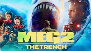 Meg 2 The Trench 2023 Movie  Jason StathamLi Bingbing  Meg 2 Full Movie HD 720p Fact amp Details [upl. by Cirded952]