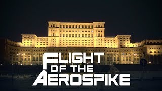 Flight of the Aerospike Episode 18  Romanian Team Part 2 [upl. by Notlil128]