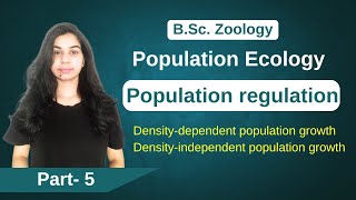 Population ecology  Population regulation  B Sc amp M Sc Zoology [upl. by Naus]