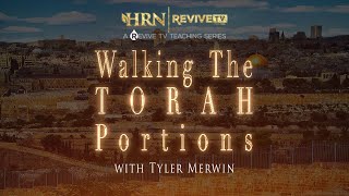 Walking the Torah Portion with Tyler Merwin  EKEV [upl. by Odlanir610]