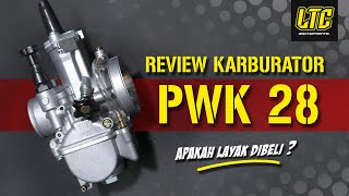 KARBURATOR LTC PWK 28 REVIEW DETAIL HARGA MURAH [upl. by Neysa]