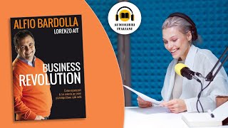 Alfio Bardolla  Business Revolution  Estratto del libro [upl. by Landsman]