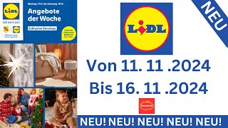 LIDL Prospekte Angebote Werbung Gültig von 111124 bis 161124​ Werbung DE [upl. by Amarette388]