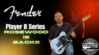 Fender Player II Stratocaster amp Telecaster  The Return of Rosewood [upl. by Airdnal707]