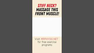 Stiff neck relief Massage the front neck muscles not the back [upl. by Frederic]