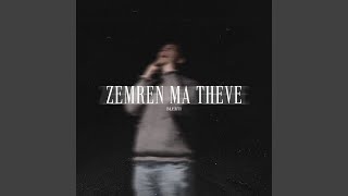 Zemren ma theve [upl. by Aydan161]