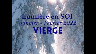 Vierge Janvier Février 2022  L’incertitude d’un nouveau départ [upl. by Vilma]