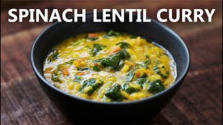 SPINACH LENTIL Curry Recipe for a Vegetarian and Vegan Diet  Indian Style Spinach and Lentils [upl. by Ennasirk]