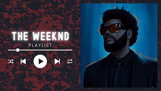 The Weeknds Greatest Hits  Best Songs Of The Weeknd Playlist 2024 [upl. by Yovonnda]