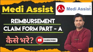 Medi Assist TPA Claim Form A Kaise Bhare I How to Fill Medi Assist TPA Reimbursement Claim Form A [upl. by Swirsky]