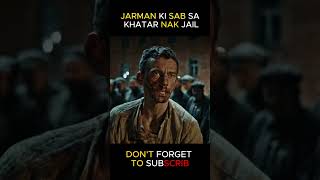 JARMAN KI SAB SA KHATAR NAK JAIL youtubeshorts movieexplainedinhindi [upl. by Vanderhoek341]