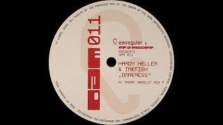 Hardy Heller amp Inkfish ‎– Darkness Andre Absolut Mix [upl. by Ecnerual459]