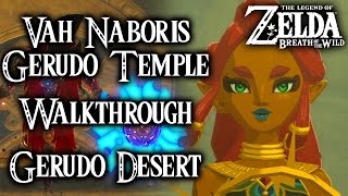 Breath of the Wild  Vah Naboris Gerudo Temple Walkthrough amp Thunderblight Ganon Fight [upl. by Anerul]