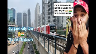 Pakistani Reaction Gurgaon city tour  The next Singapore cant believe this is India  modern India [upl. by Isak]