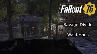 Fallout76 Camp Savage Divide Wald Haus [upl. by Lacram]