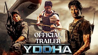 Yodha  Official Trailer  Sidharth Malhotra Raashii Khanna Disha Patani  New Movie 2024 [upl. by Bernhard]