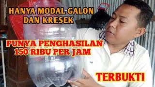 Hanya Modal Galon dan Kresek Hitam Kita Bisa Mempunyai Penghasilan 150 Per JamKok Bisa 😯 [upl. by Christensen]