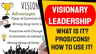 Visionary Leadership Style  One of the best of the 6 styles based on Emotional Intelligence [upl. by Naomi]