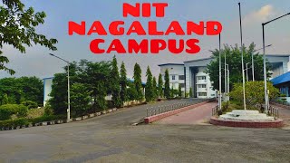 National Institute of Technology Nagaland  Campus tour  Nit Nagaland [upl. by Roland971]