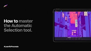 How to master the Automatic Selection tool in Procreate [upl. by Eijneb]