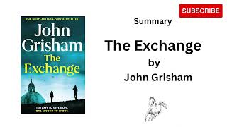 The Exchange by John Grisham  Summary🎧 English [upl. by Ludlow]