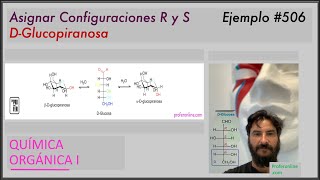 Analisis configuracional r y s en alfa y beta glucopiranosa Ejemplo 506 [upl. by Er]