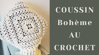 Crochet COUSSIN bohème Crochet Bohemian Pillow [upl. by Dopp248]