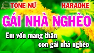 Gái Nhà Nghèo Tone Nữ Karaoke  Nhạc Sống 2024 [upl. by Nayve512]