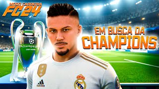 A CHAMPIONS LEAGUE COMPLETA no MODO CARREIRA JOGADOR do CADUH TREM no FC24 [upl. by Leela]