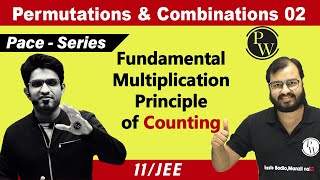 Permutation amp Combination 02  Fundamental Multiplication Principle of Counting  CLASS 11  JEE [upl. by Etnecniv163]