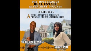 Are You Limiting Your Real Estate Potential Time for a Paradigm Shift With Monick Halm Reel 3 [upl. by Corder]