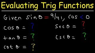 How To Find The Exact Value of the Five Remaining Trigonometric Functions [upl. by Denver381]