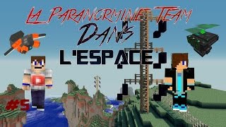 LA PARANORMINE TEAM DANS LESPACE  5 JETPACK   Lapitos Galacticraft Modpack FR HD [upl. by Eilyab72]