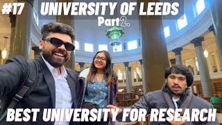 Best University for Research in Uk  University of Leeds  Study abroad  Dhruv dev vlogs [upl. by Nellac]