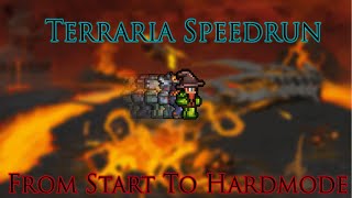 Terraria Speedrun From Start To Hardmode [upl. by Reitrac]