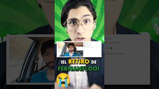 Este fue el TRISTE RETIRO de FERNANFLOO 😥 [upl. by Erdied]