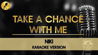 Take A Chance With Me by NIKI Karaoke Version NIKI takeachancewithme [upl. by Edouard]