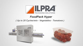 ILPRA In Line Tray Sealer  Tomatoes Packaging Foodpack Hyper [upl. by Kent]