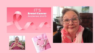 ITS BREAST CANCER AWARENESS MONTH MY CANCER STORYAGAIN AND NEW DRUGS [upl. by Gosser]