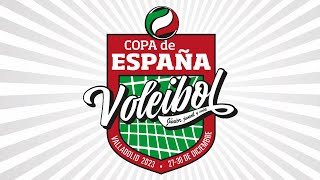 Copa de España Voleibol Pisuerga 64 3012 2023 [upl. by Herschel257]