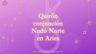 VIVO Conjunción entre el Nodo norte y Quirón en Aries [upl. by Foley410]