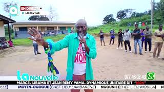 La Nouvelle Jean Rémy Yama et Marcel Libama en campagne de NON [upl. by Kimon]