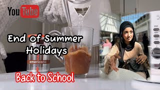 End of Summer Holidays  Back to School dailyvlogs [upl. by Jaf]