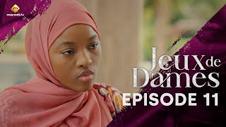 Série  Jeux de Dames  Saison 1  Episode 11  VOSTFR [upl. by Traweek]