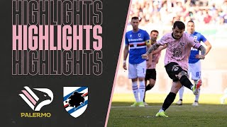 PalermoSampdoria 22  HIGHLIGHTS 32ª giornata Serie B 2324 [upl. by Wynny519]