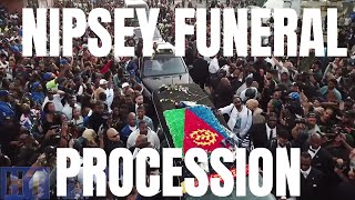 NIPSEY HUSSLES Funeral Procession at Crenshaw and Slauson [upl. by Notreb]