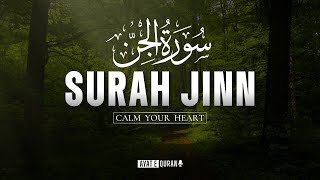 SURAH JINN  CALM YOUR HEART  LOFI QURAN  surahjinn [upl. by Corson]