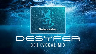 Desyfer  831 Gatecrasher Anthem Video [upl. by Hosea]