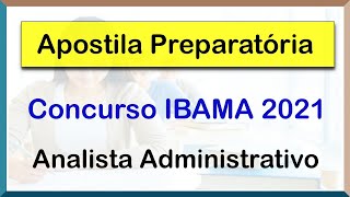 Apostila Concurso IBAMA 2021  Analista Administrativo [upl. by Naie4]